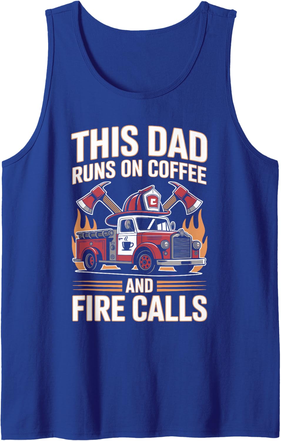 Men's This Dad Runs On Coffee and Fire Calls Fireman Firefighter Tank Top - Royal Blue
