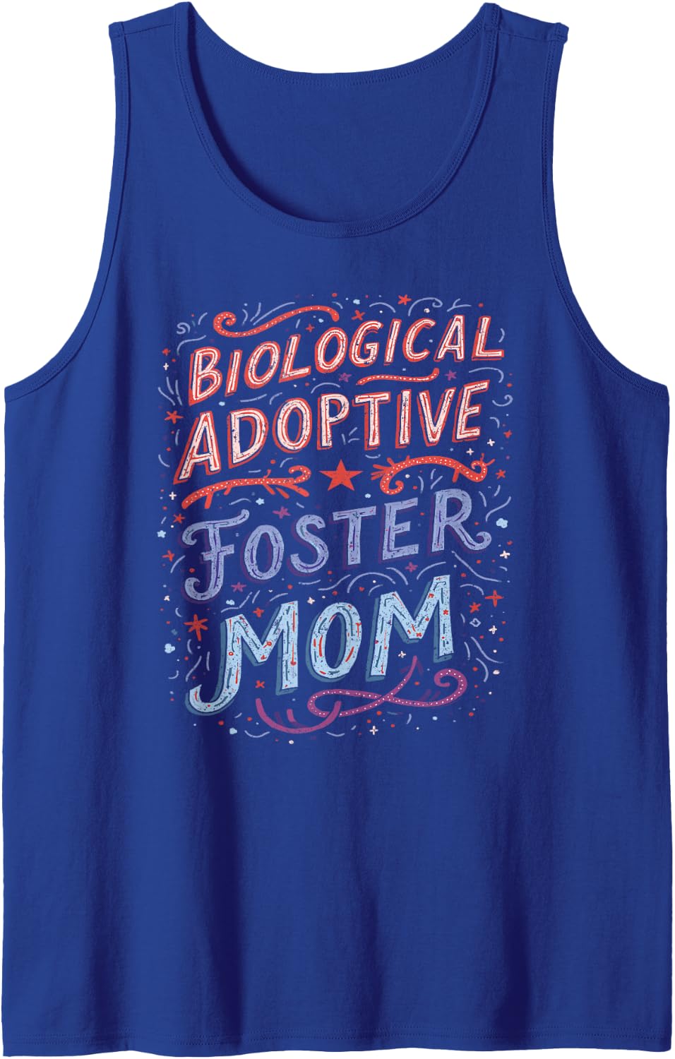 Foster Parent Biological Adoptive Foster Mom Tank Top - Royal Blue