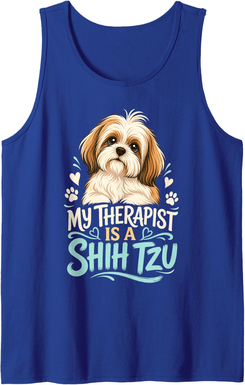 My Therapist is A Shih Tzu Puppy Dog Breed Owner Tank Top - Royal Blue