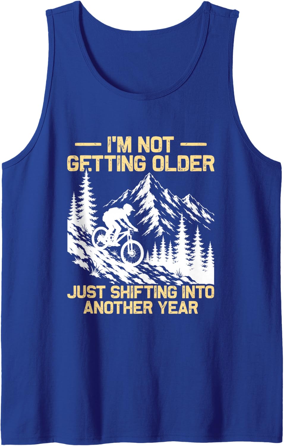 Not Getting Older Funny MTB Bicycle Cycling Mountain Bike Tank Top - Royal Blue