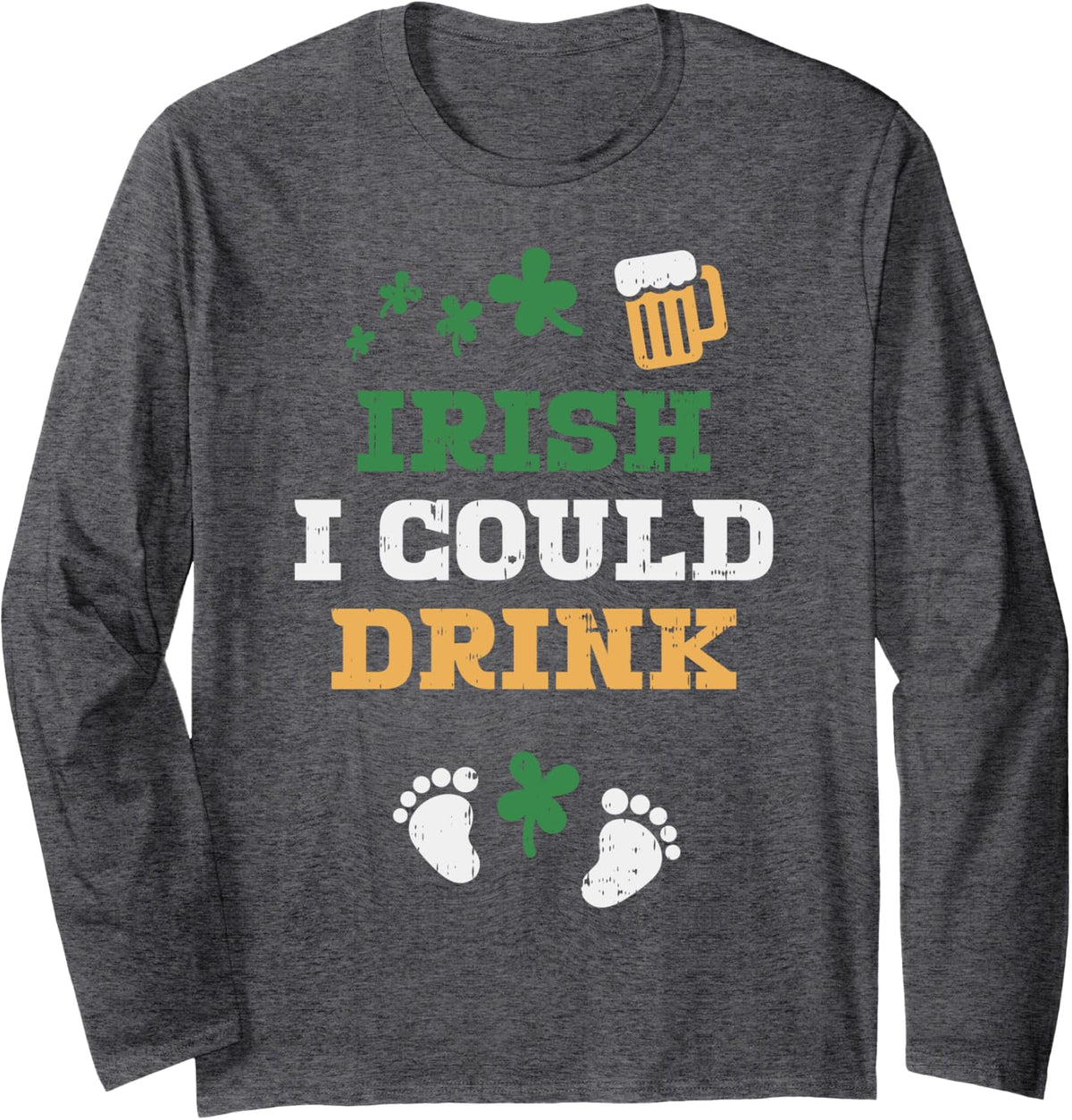 Irish Pregnancy Long-Sleeve Shirt St Patricks Day Drink Mom Long Sleeve T-Shirt - Adult Unisex Dark Heather Grey