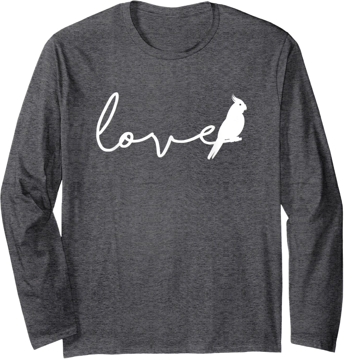 Gift for Cockatiel Bird Lover 'I Love Cockatiels' Cockatiel Long Sleeve T-Shirt - Adult Unisex Dark Heather Grey