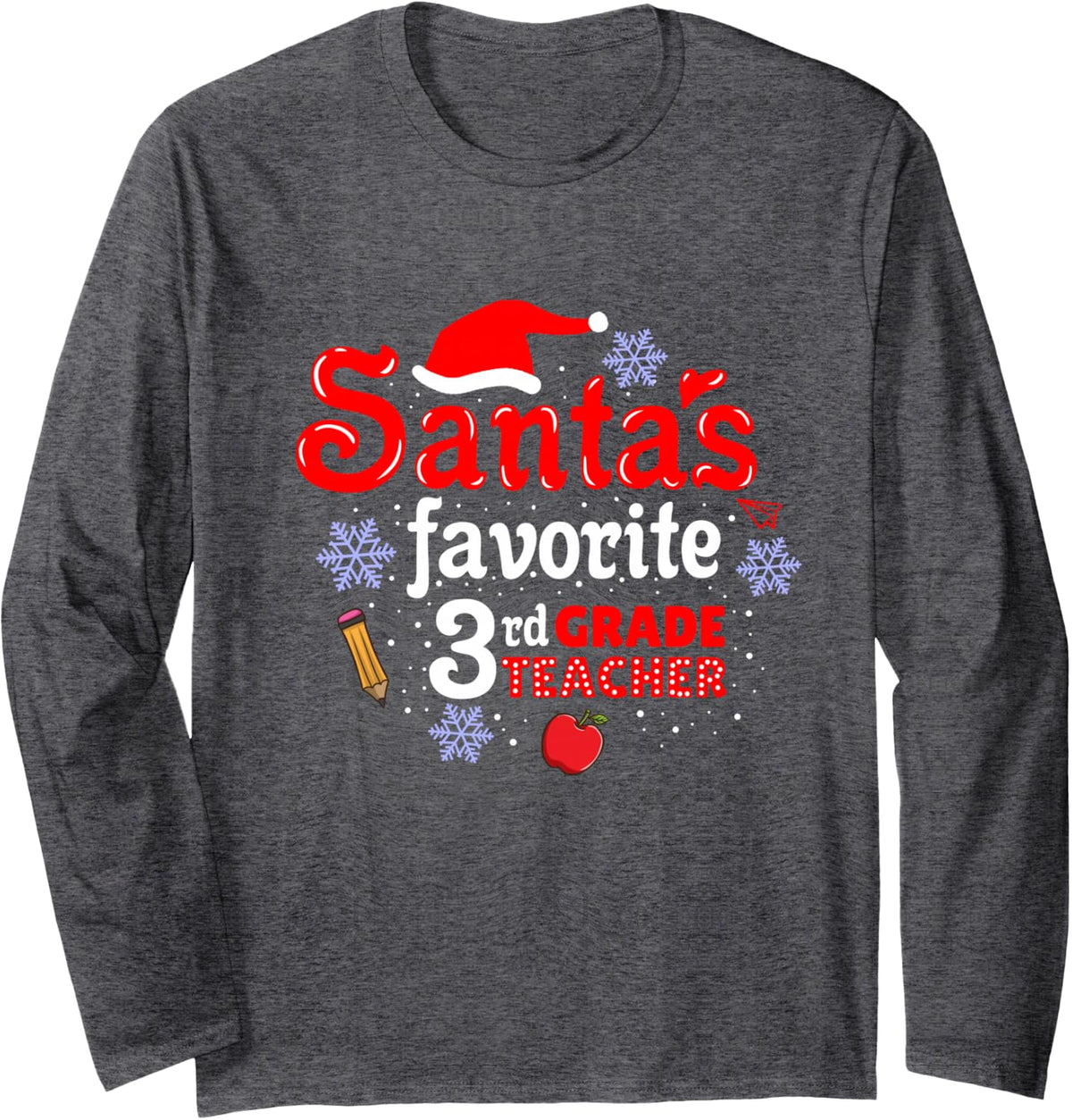 Santas Favorite 3rd Grade Teacher Christmas Long Sleeve T-Shirt - Adult Unisex Dark Heather Grey