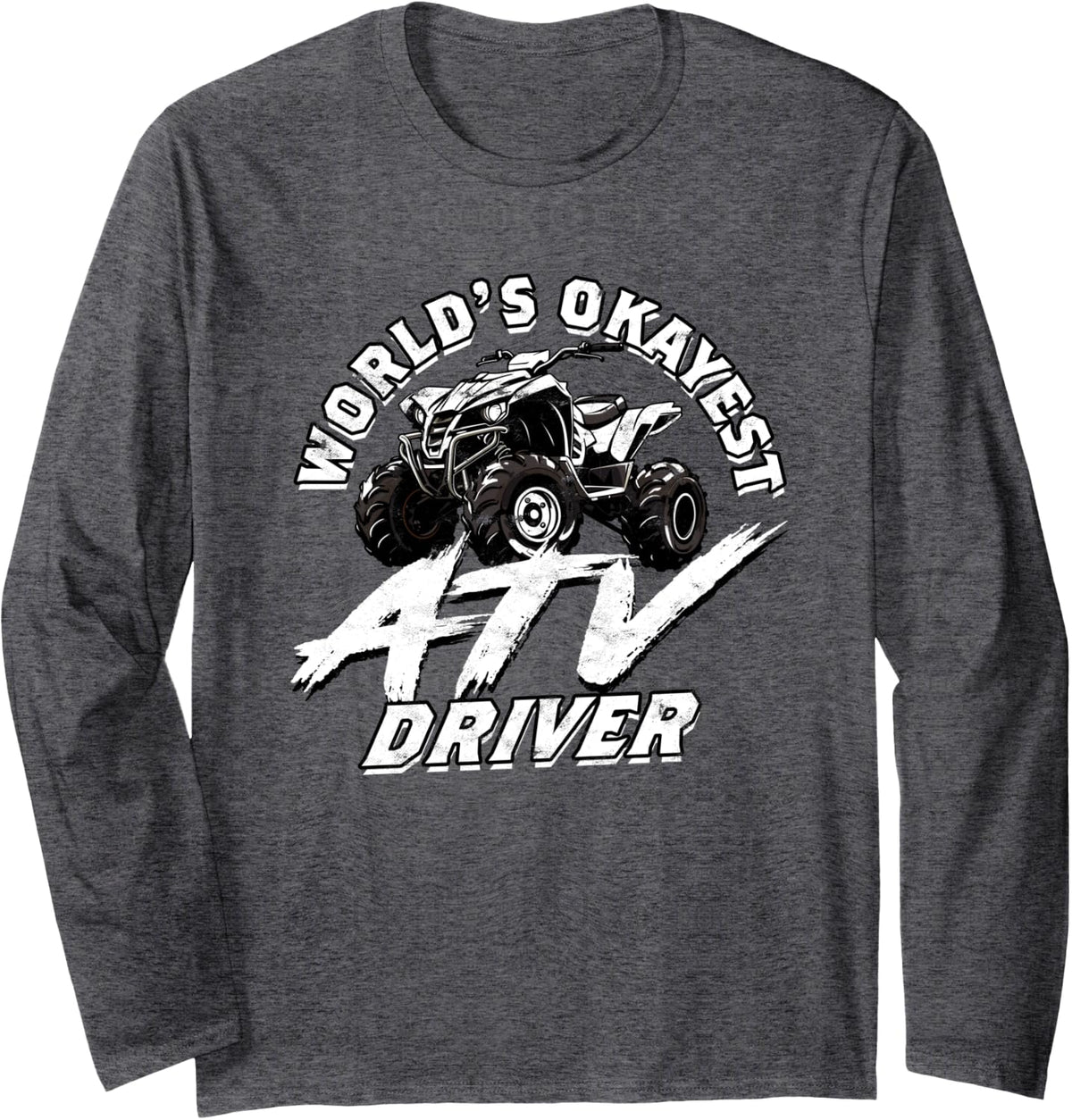 ATV Riding ATV Racing ATV Long Sleeve T-Shirt - Adult Unisex Dark Heather Grey