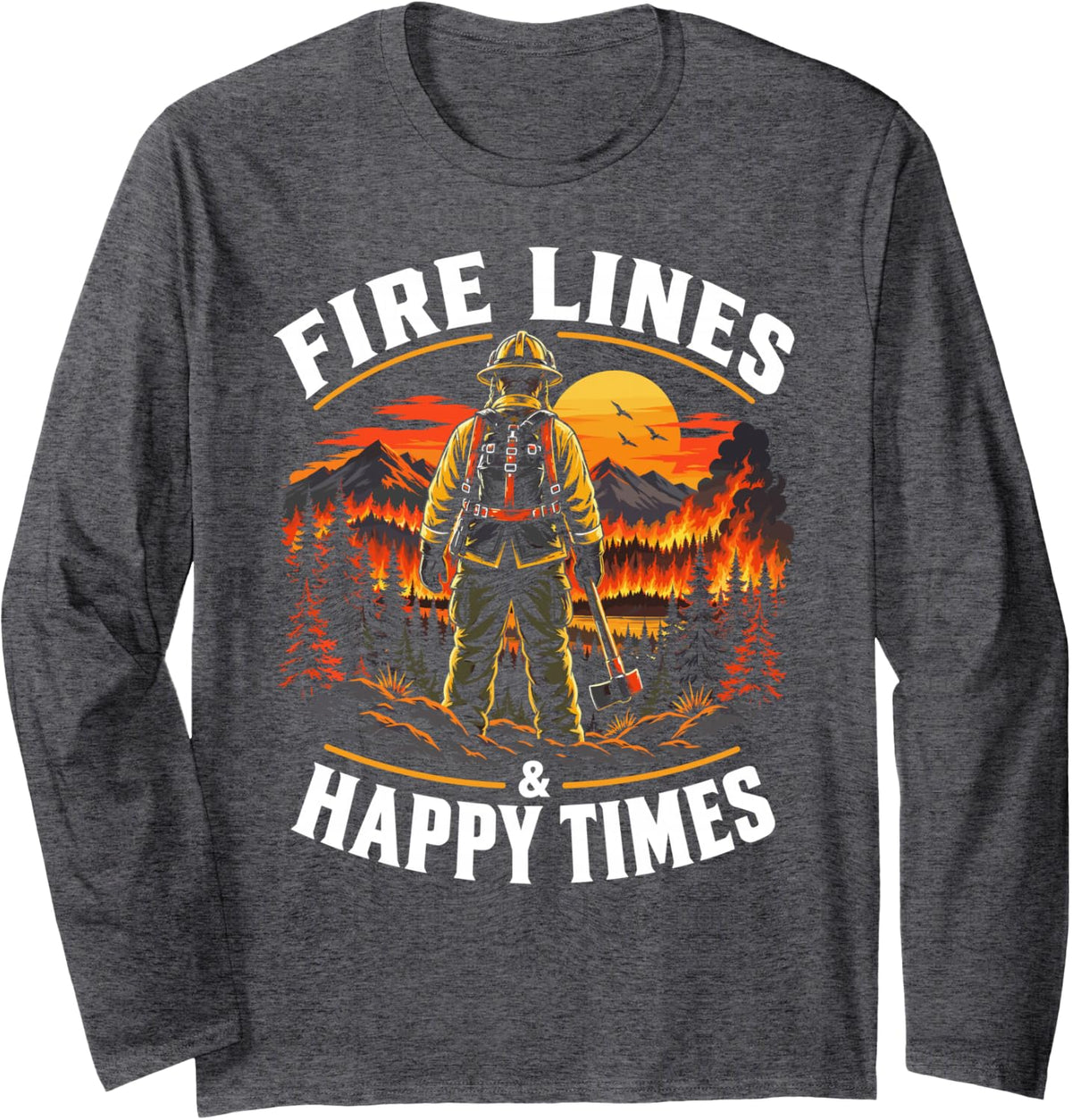 Thin Red Line Fire Rescue Happy Wildland Firefighter Long Sleeve T-Shirt - Adult Unisex Dark Heather Grey