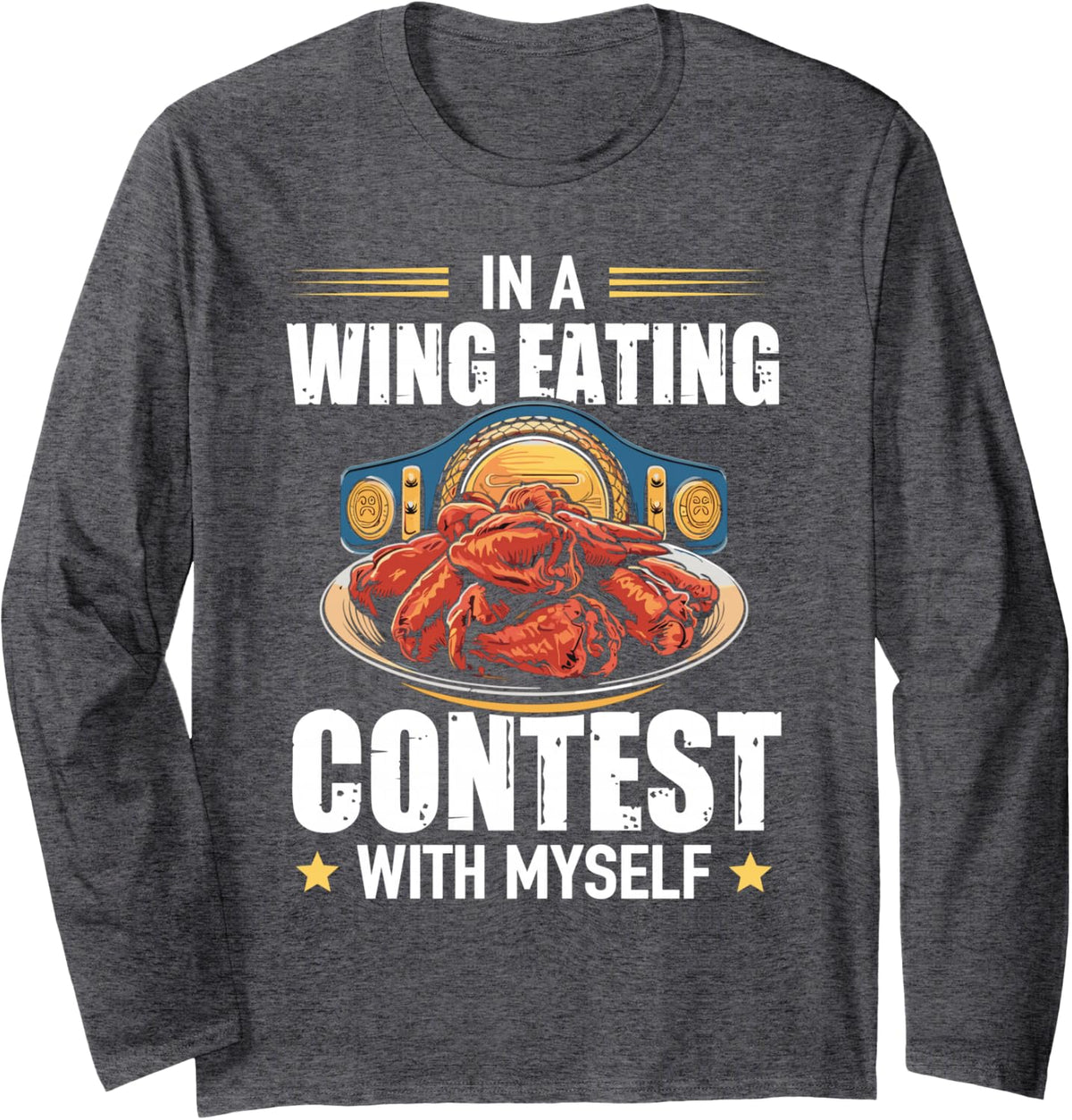 Chicken Wings Competition BBQ Buffalo Sauce Salty Pepper Long Sleeve T-Shirt - Adult Unisex Dark Heather Grey
