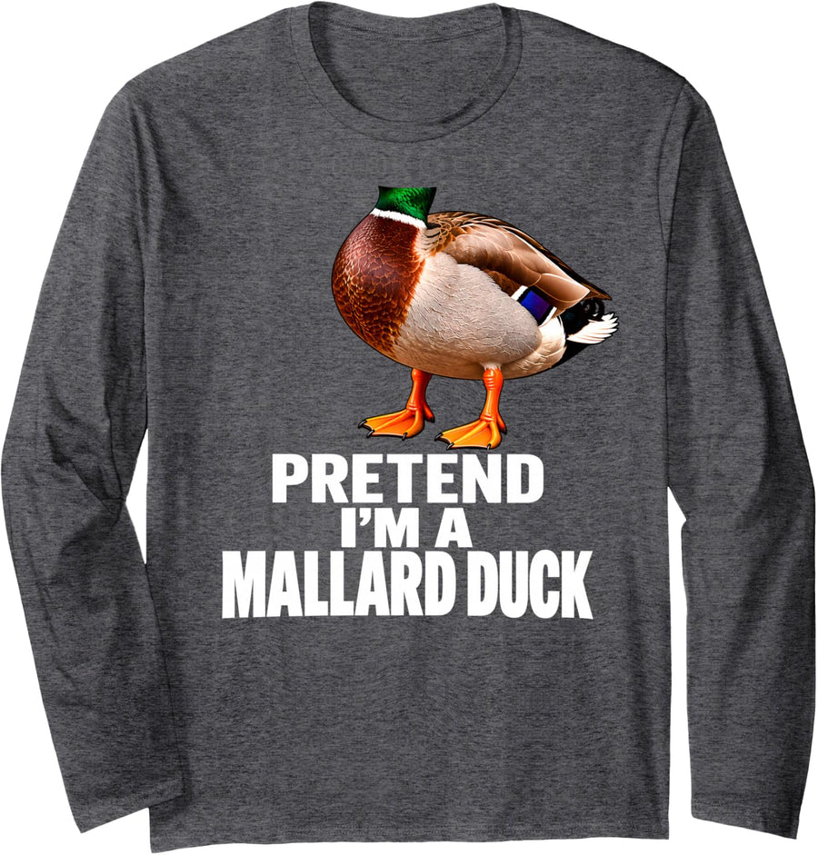 Pretend I’m a Mallard Duck Costume Halloween Long Sleeve T-Shirt - Adult Unisex Dark Heather Grey