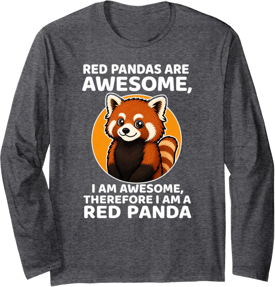Red Panda Lover Awesome Quote Long Sleeve T-Shirt - Adult Unisex Dark Heather Grey