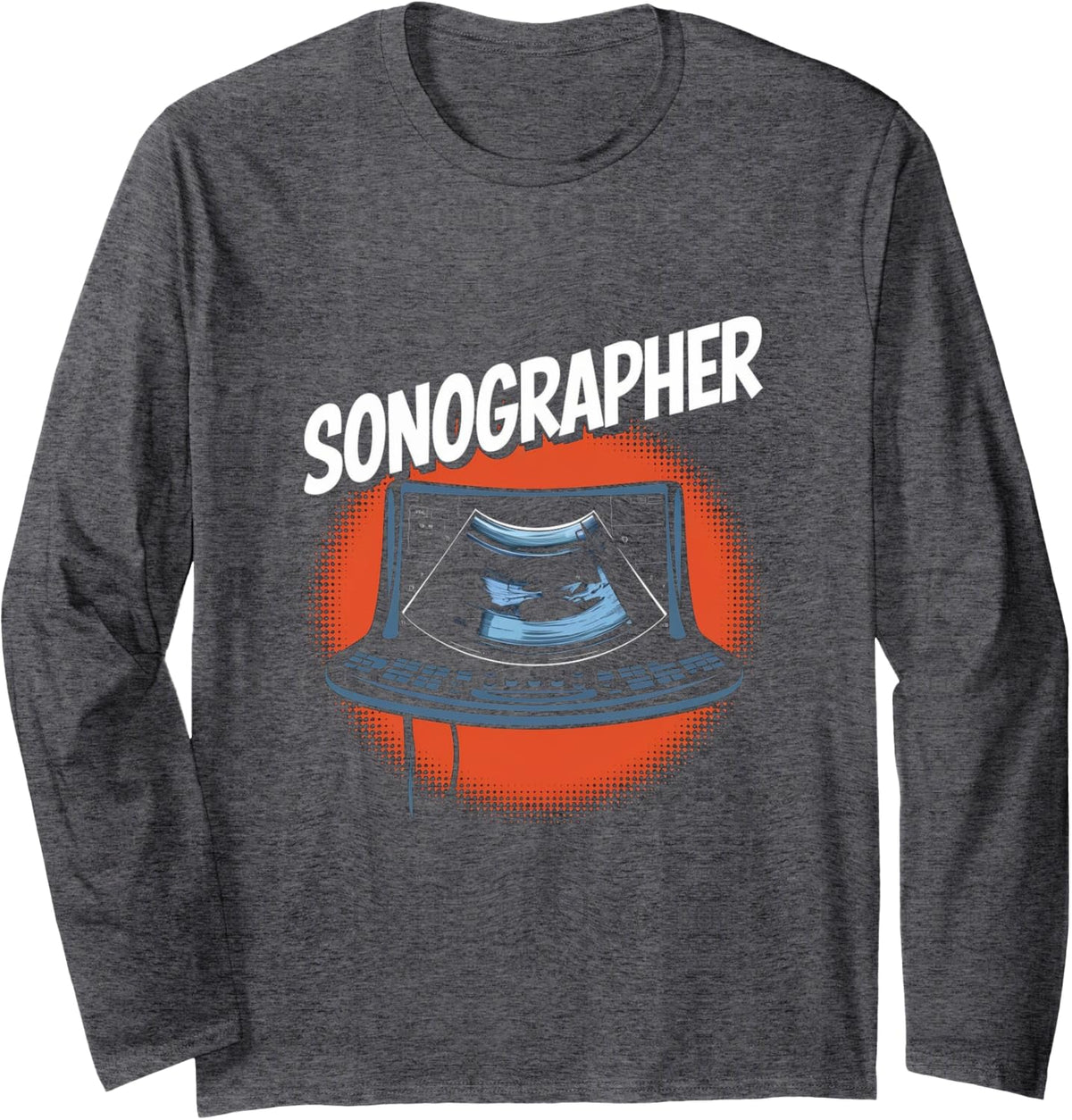 Sonographer Long Sleeve T-Shirt - Adult Unisex Dark Heather Grey