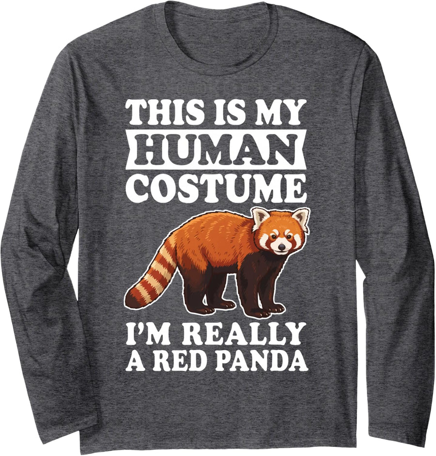This is My Human Costume I'm Really A Red Panda Long Sleeve T-Shirt - Adult Unisex Dark Heather Grey