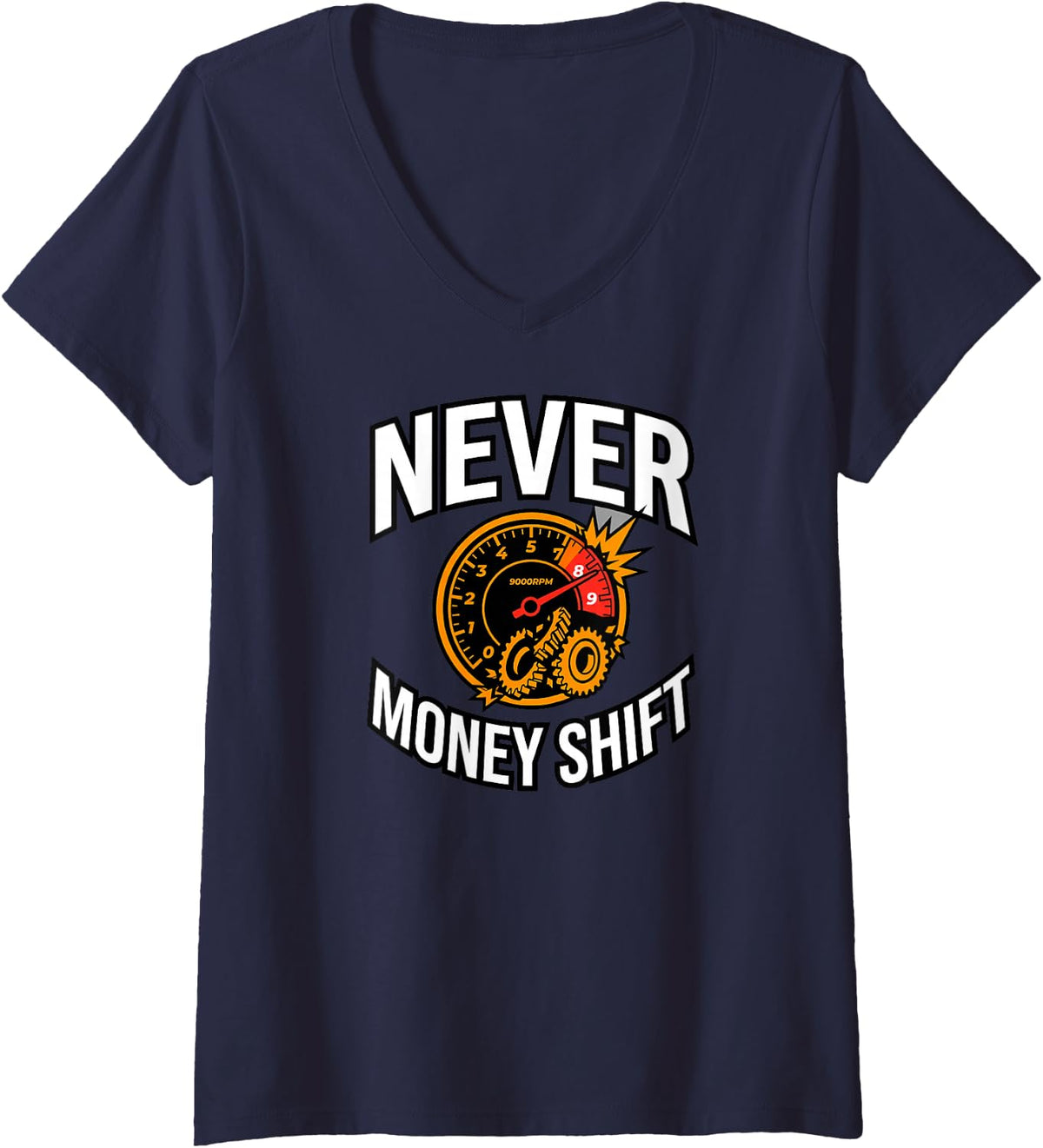 Women's Manual Transmission Never Money Shift V-Neck T-Shirt - Navy Blue