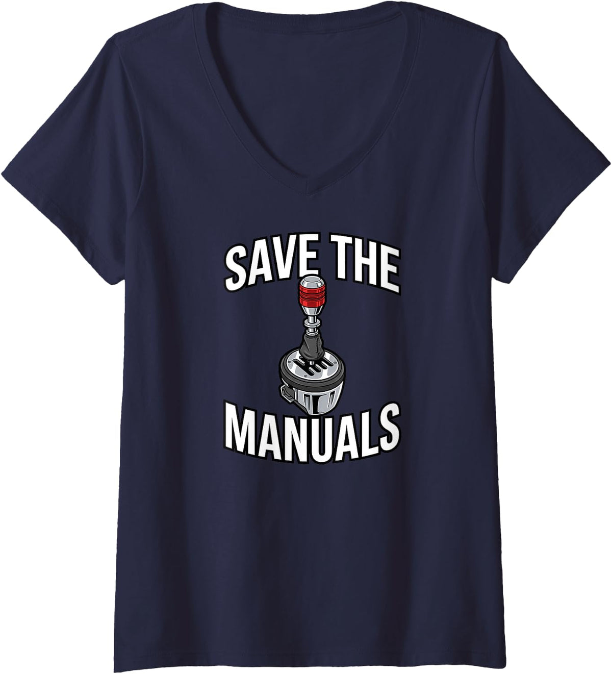 Women's Stick Shift Car Enthusiast Save The Manuals V-Neck T-Shirt - Navy Blue