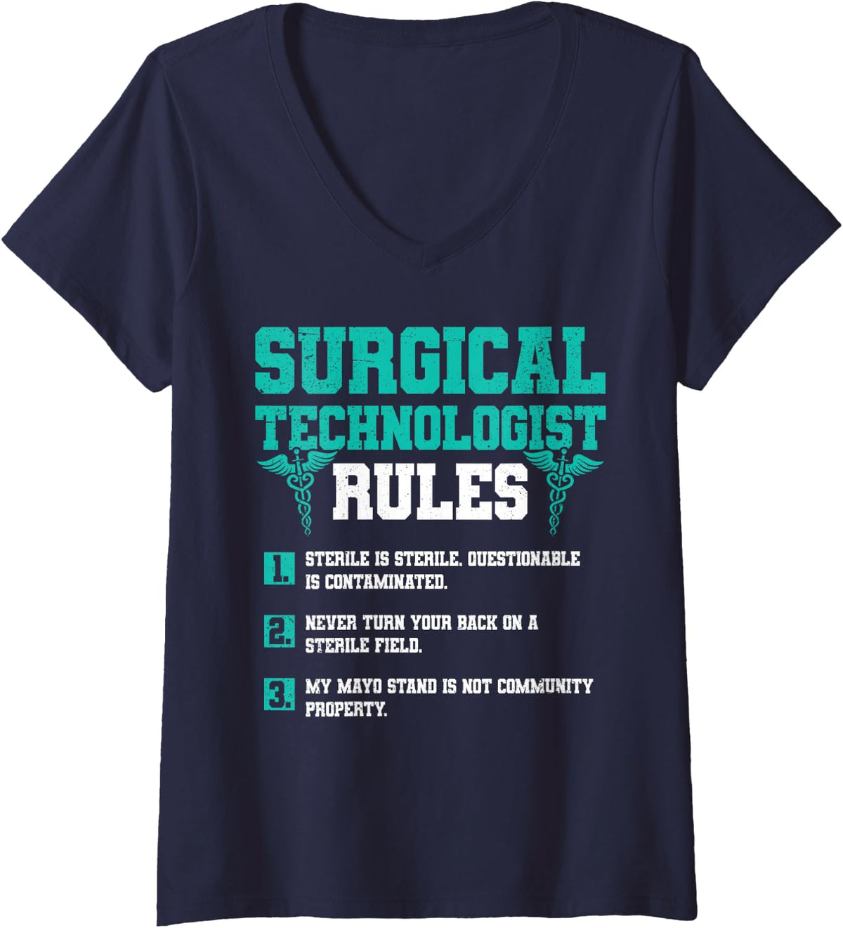 Women's Surgical Technologist Rules OR Scrub Tech V-Neck T-Shirt - Navy Blue