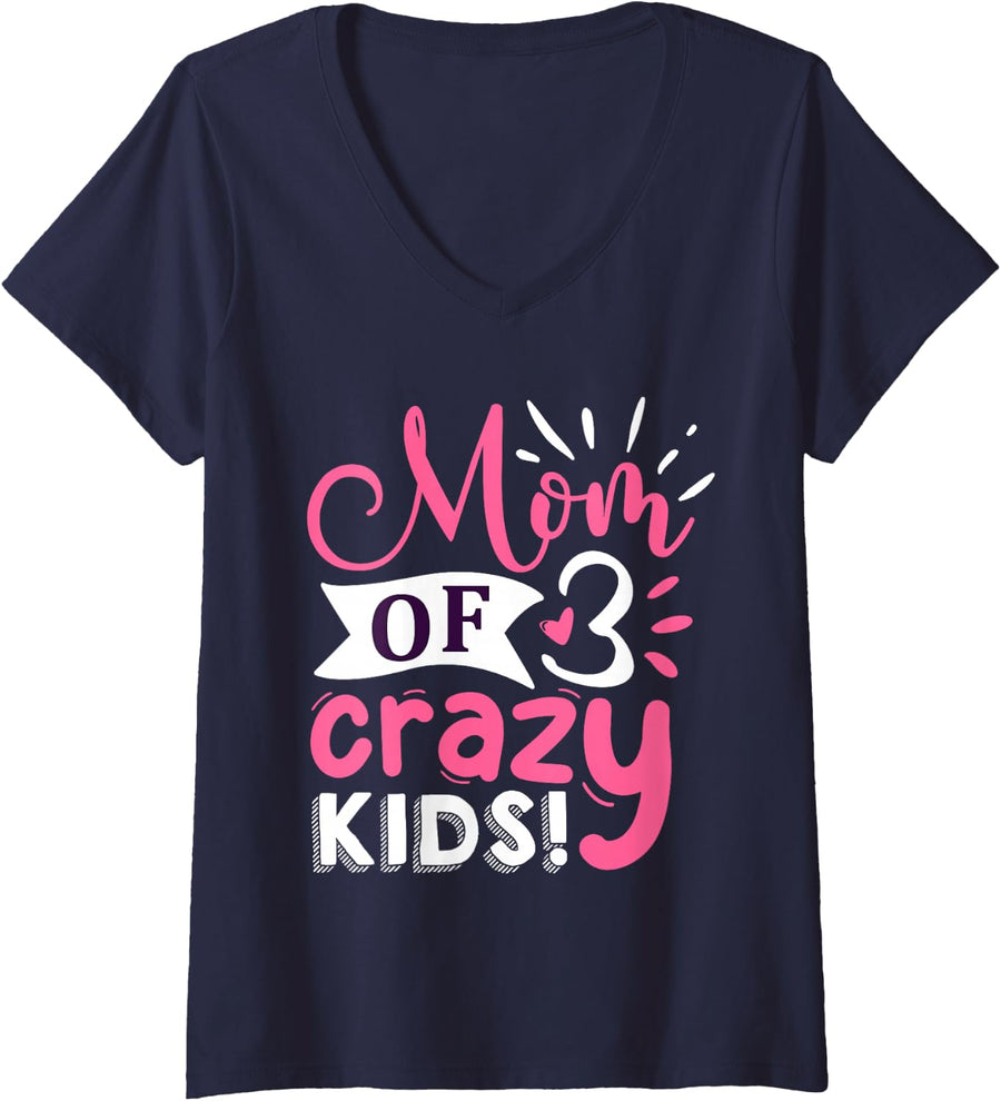 Women's Mom of 3 Crazy Kids Mothers Day V-Neck T-Shirt - Navy Blue