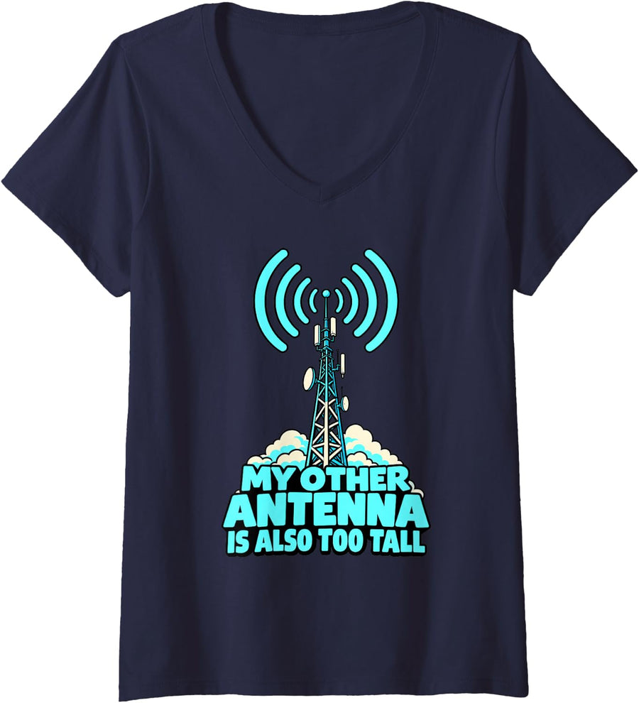 Women's Ham Radio My Other Antenna is Also Too Tall Funny Operator V-Neck T-Shirt - Navy Blue