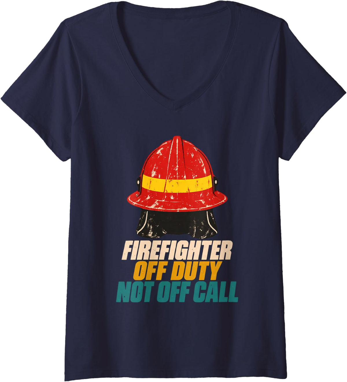 Women's Firefighter Off Duty Not Off Call Firefighters Bunker Gear V-Neck T-Shirt - Navy Blue