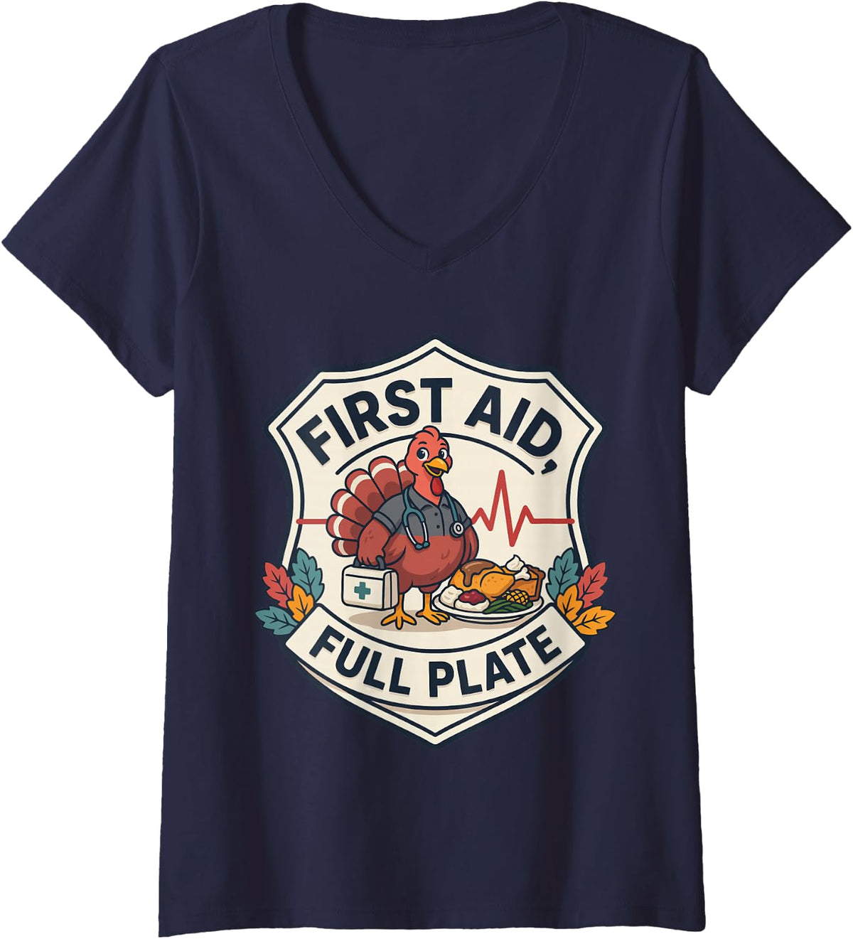 Women's Thanksgiving EMT - First Aid, Full Plate V-Neck T-Shirt - Navy Blue