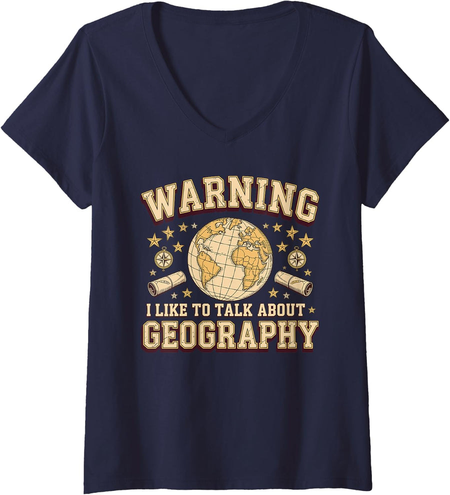 Women's Warning I Like to Talk About Geography Nerd - V-Neck T-Shirt - Navy Blue