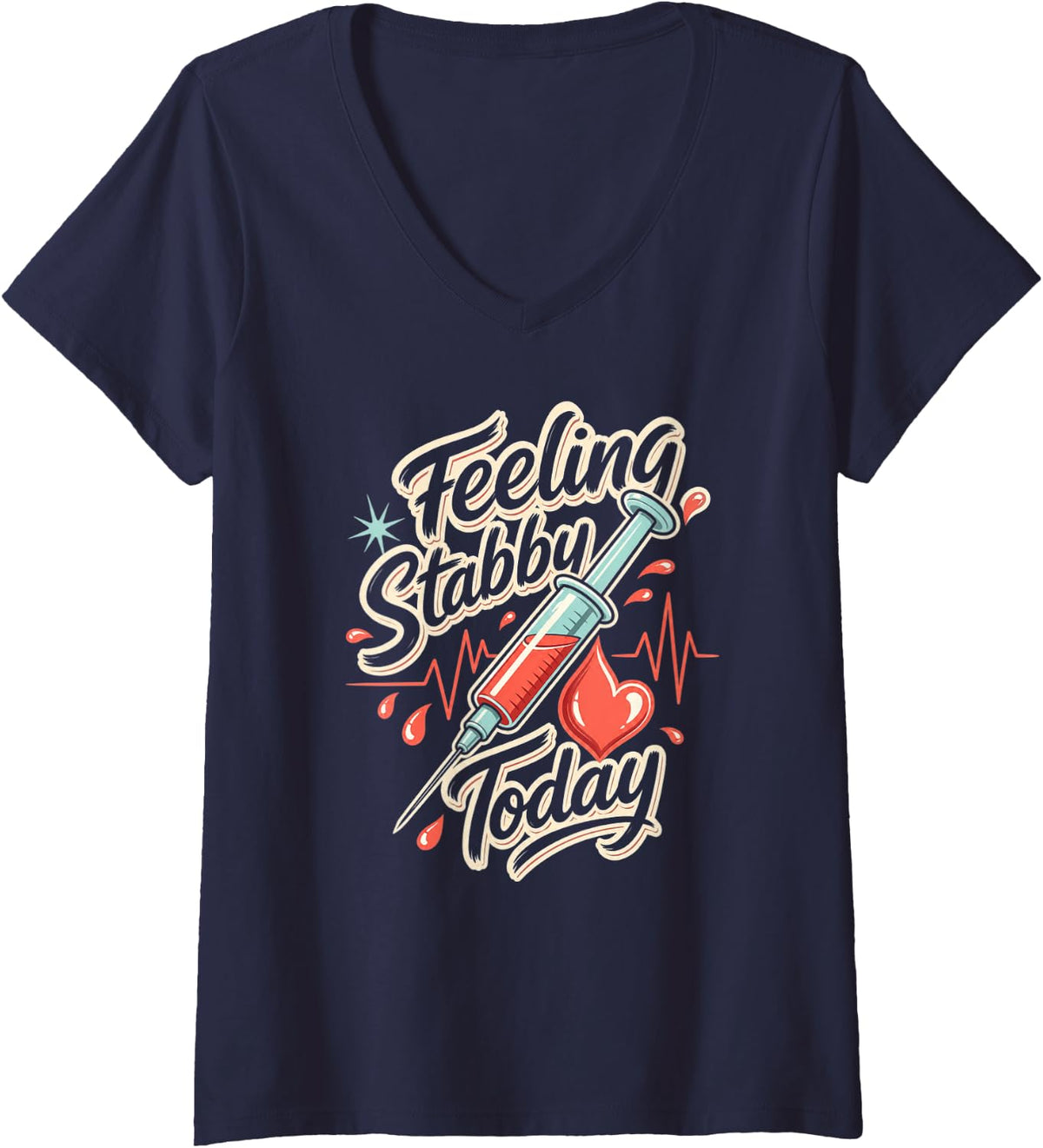 Women's Phlebotomist Feeling Stabby Today Syringe V-Neck T-Shirt - Navy Blue