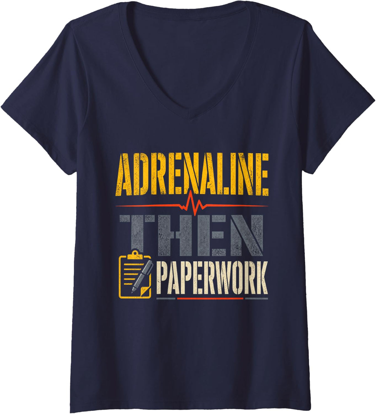 Women's Adrenaline Then Paperwork Firefighter Paramedic V-Neck T-Shirt - Navy Blue