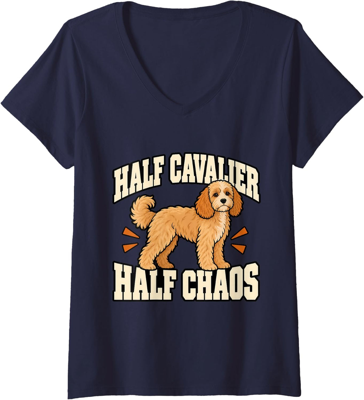 Women's Cavapoo Half Cavalier Half Chaos Dog Mom Funny Doodle V-Neck T-Shirt - Navy Blue