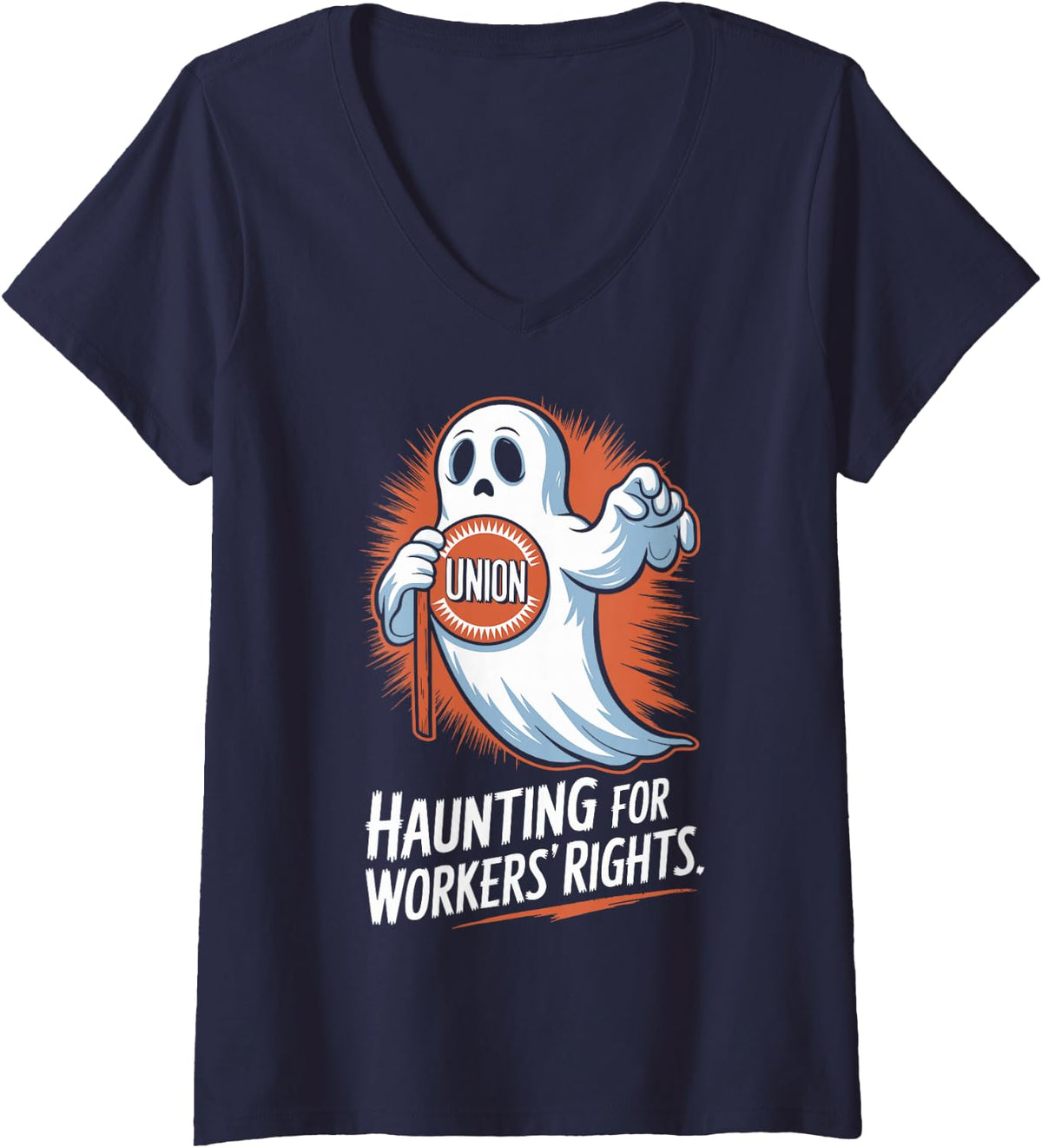 Women's Union Ghost Haunting for Workers Rights Halloween Theme V-Neck T-Shirt - Navy Blue