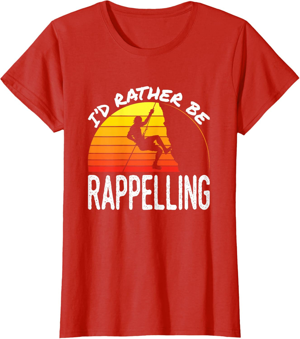 I'd Rather Be Rappelling Retro Rock Climbing Mountaineer T-Shirt - Red