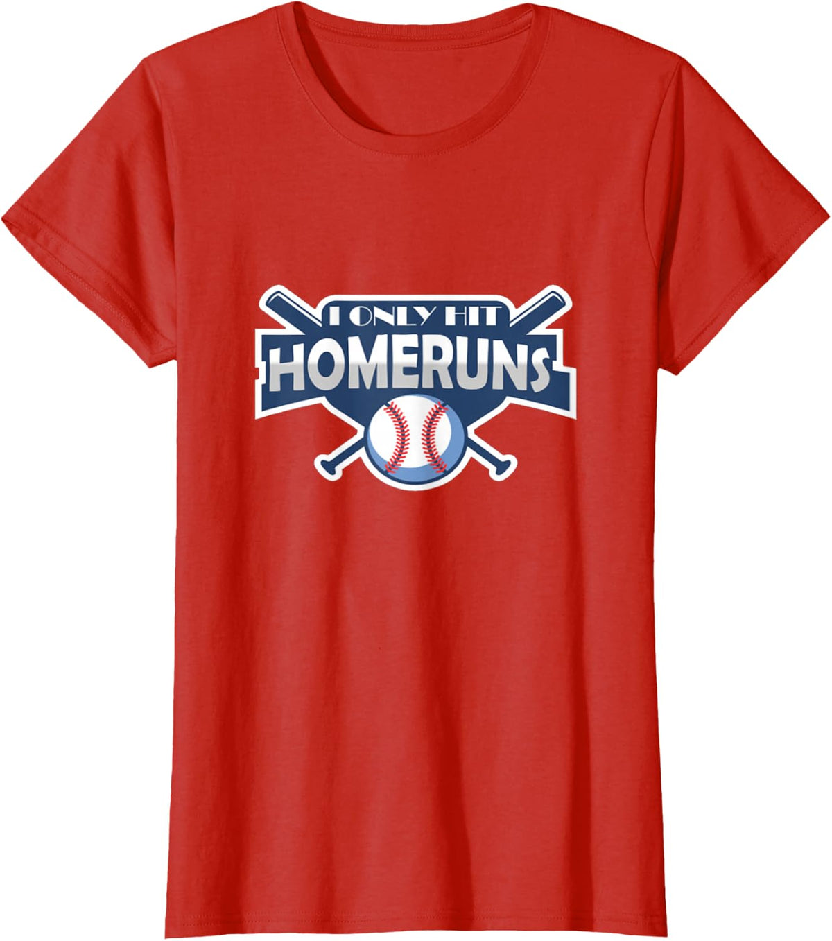 Baseball I Only Hit Home Runs Funny T-Shirt T-Shirt - Red
