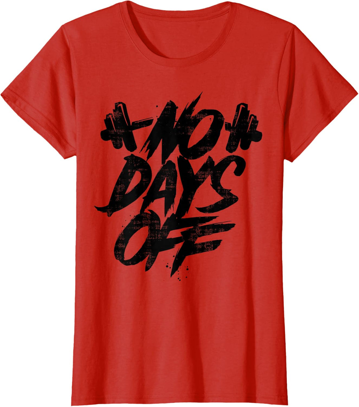 No Days Off Motivational Quote Gym Funny Tee Weightlifting T-Shirt - Red