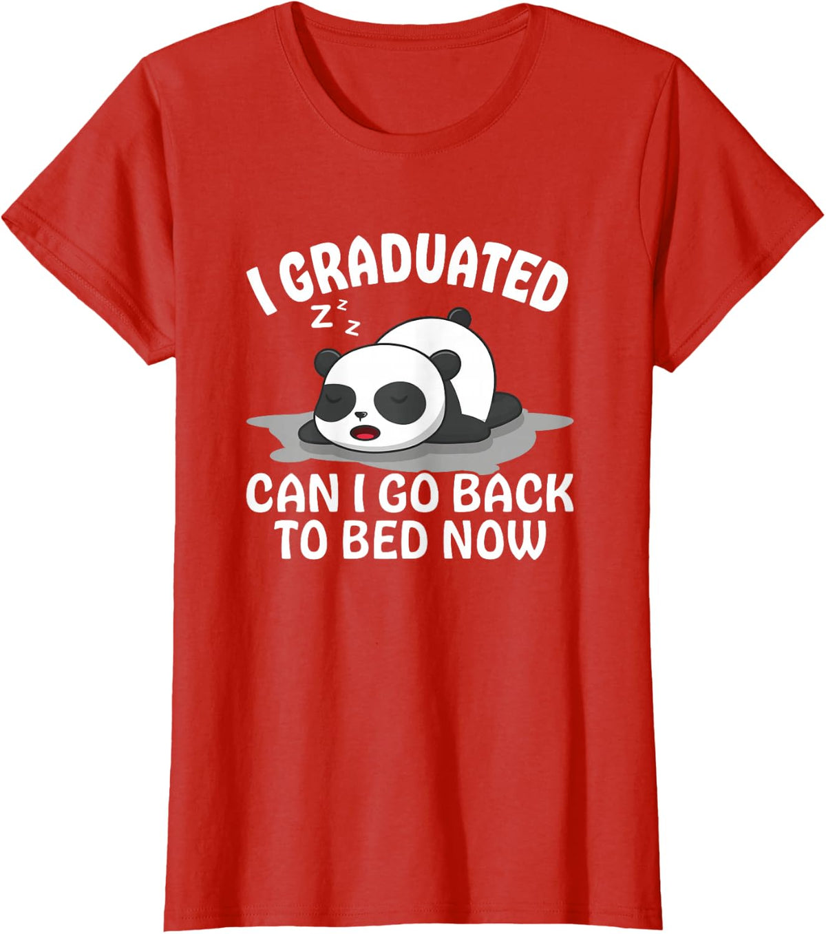 Graduation Animal Zoo Panda Bear I Graduated Panda Student T-Shirt - Red