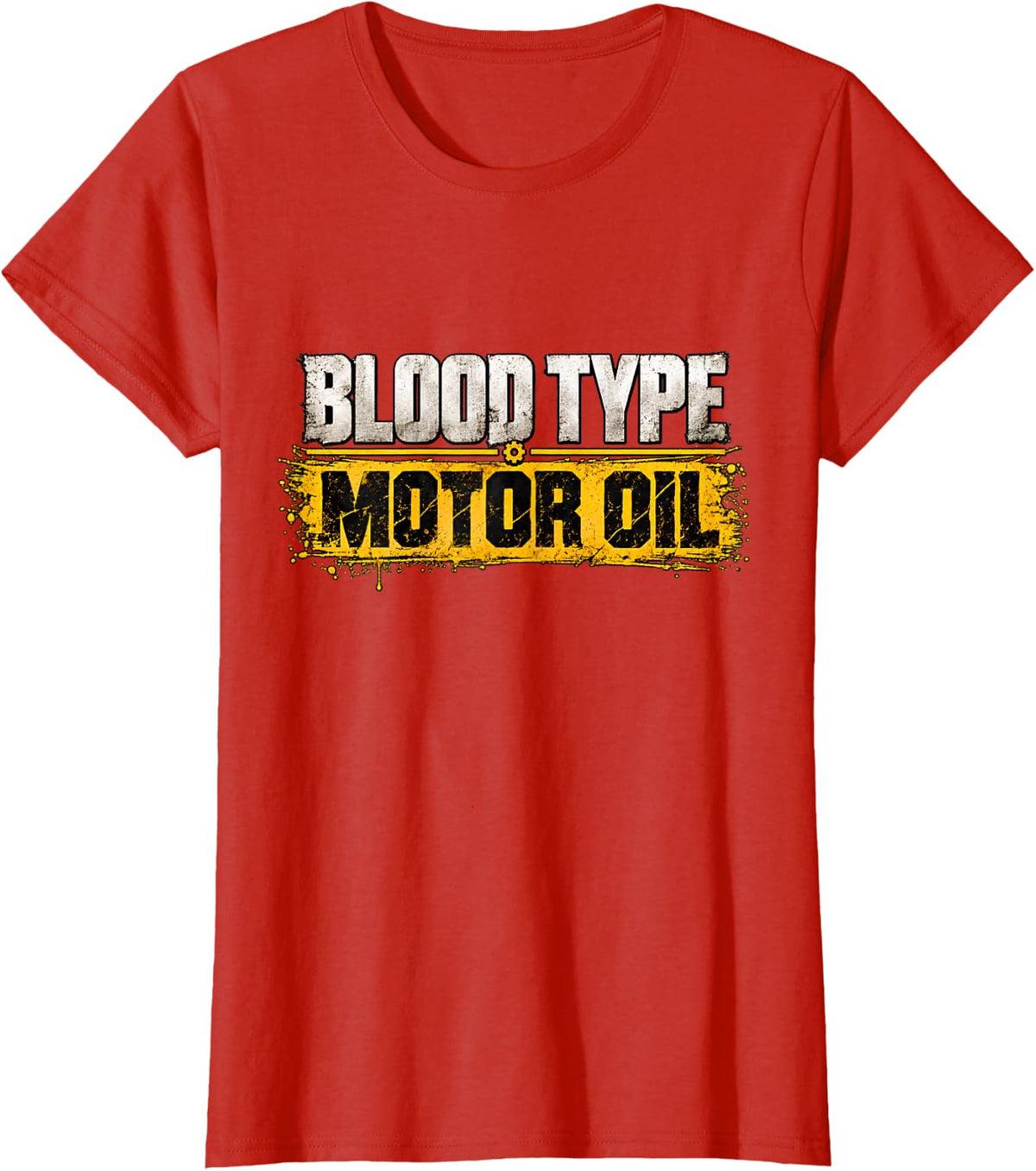 Blood Type Motor Oil Funny Mechanic T-Shirt - Red