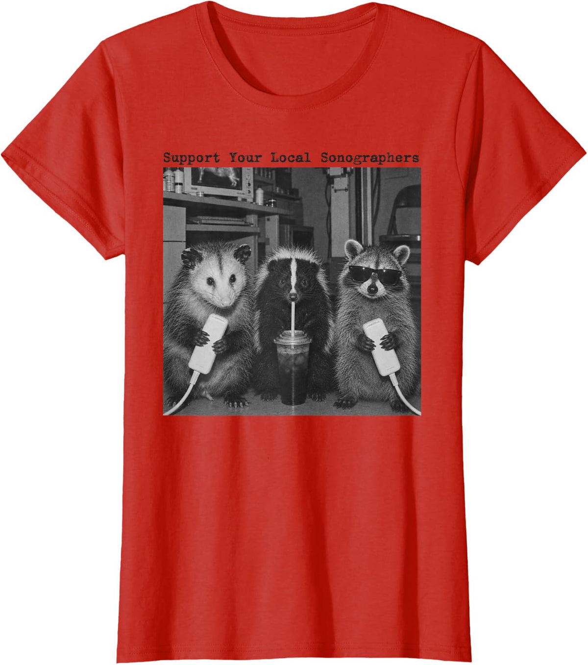 Support Your Local Sonographer Possum Raccoon Ultrasound T-Shirt - Red