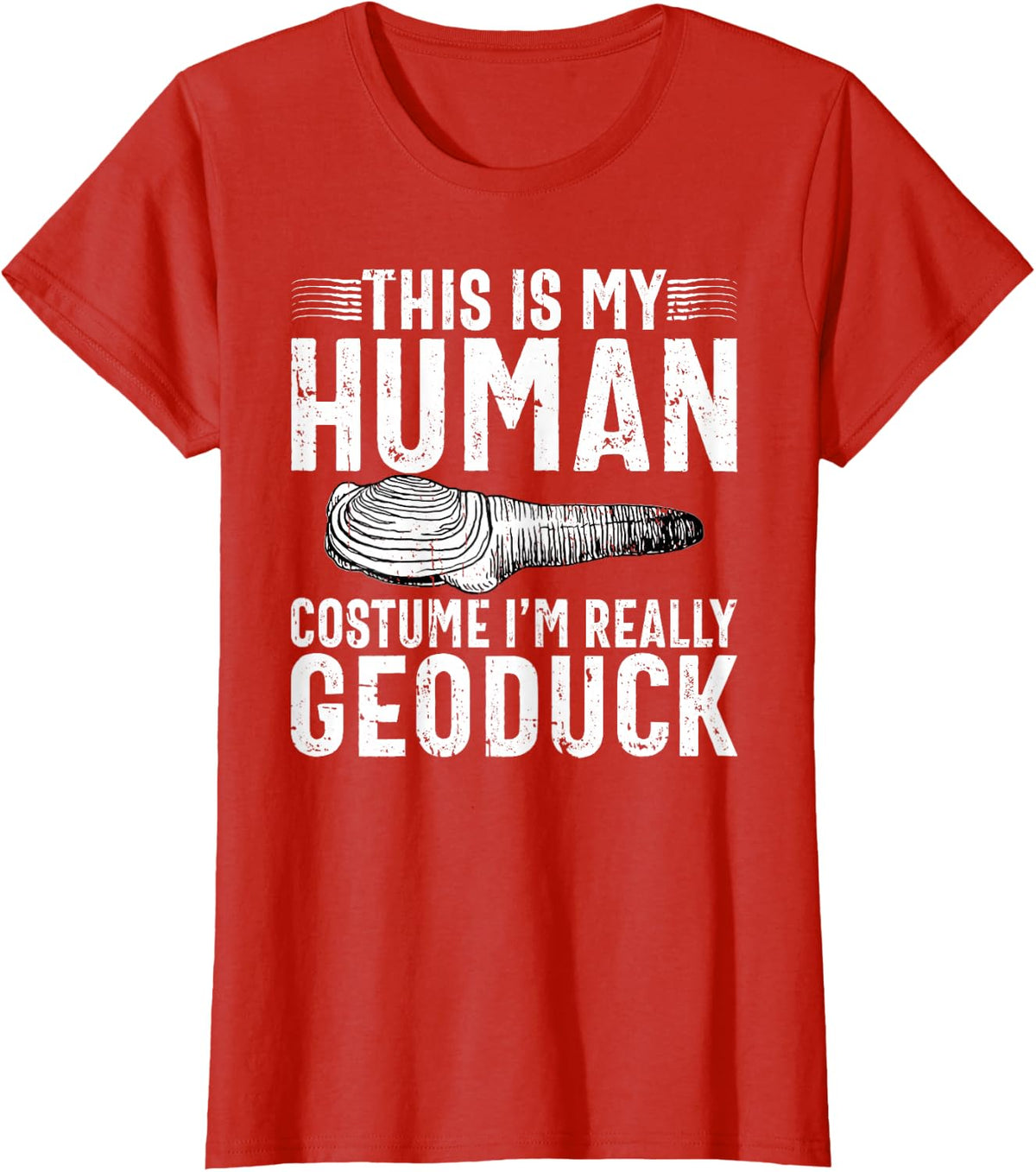 Gooey Duck Funny Geoduck Hunter Halloween Costume T-Shirt - Red