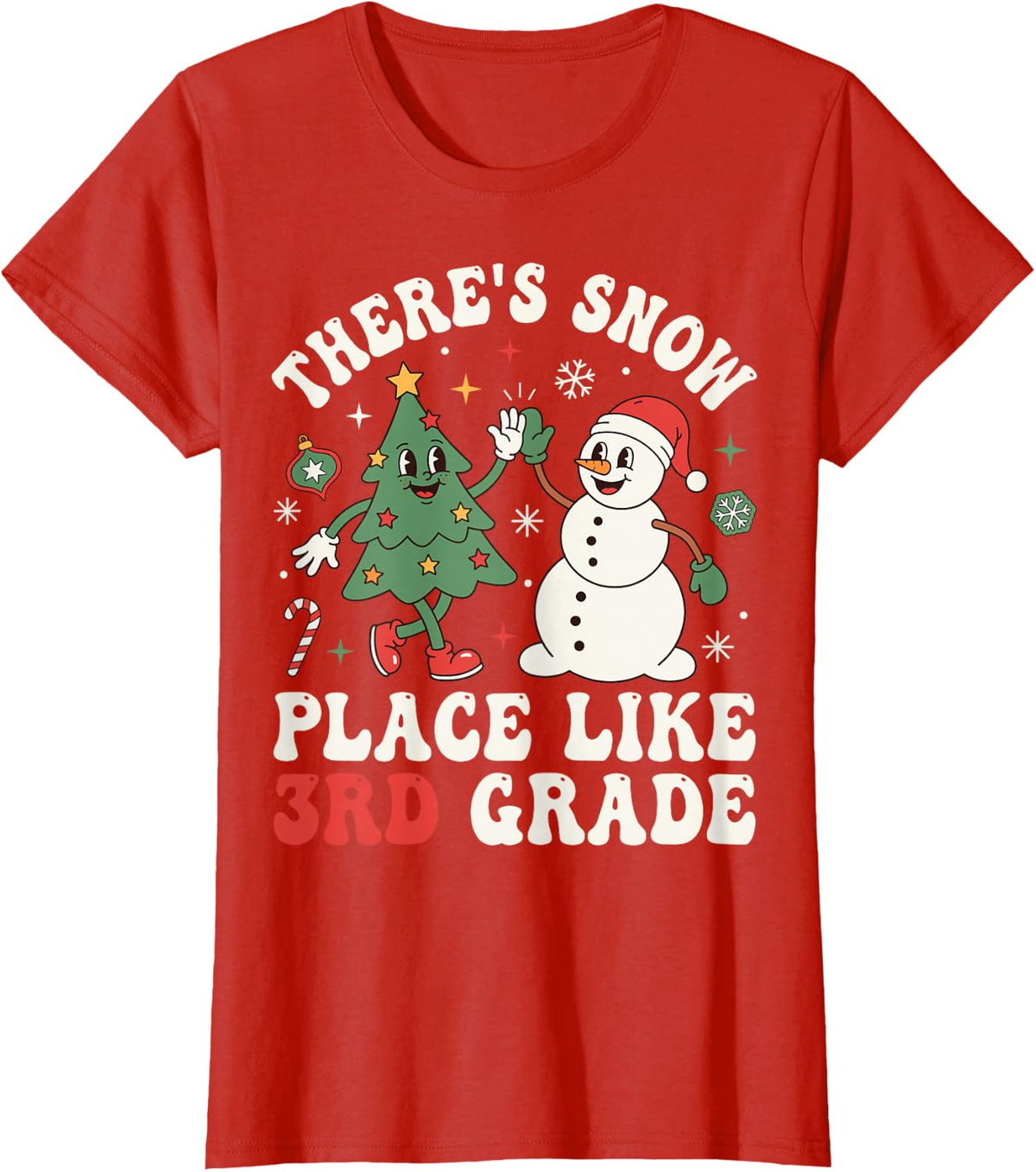 Snow Place Third Grade Teacher Christmas Shirt Snowman T-Shirt - Red