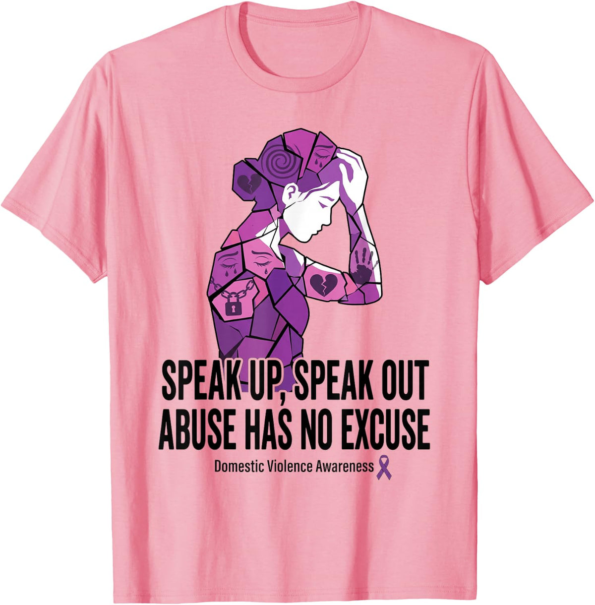 Speak Up Speak Out Domestic Violence Awareness T-Shirt - Pink