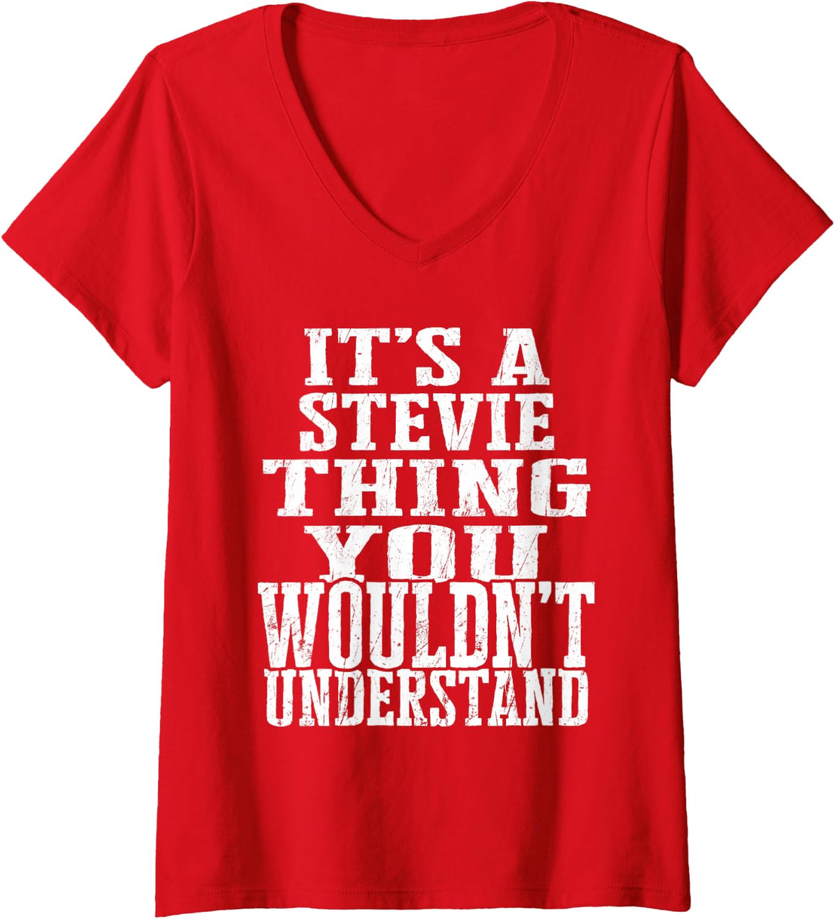 Women's It's A Stevie Thing Matching Family Reunion First Last Name V-Neck T-Shirt - Red