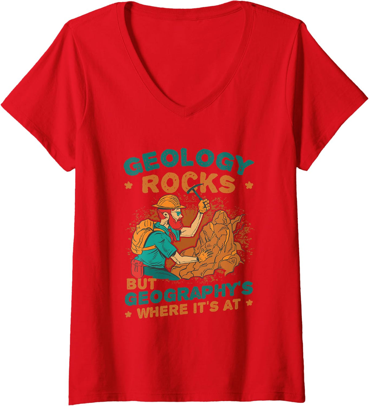 Women's Geology Rocks But Geography's Where It's At Funny Science V-Neck T-Shirt - Red