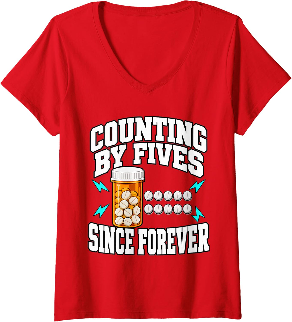 Women's Pharmacy Tech Counting By Fives Since Forever Pharmacist Fun V-Neck T-Shirt - Red