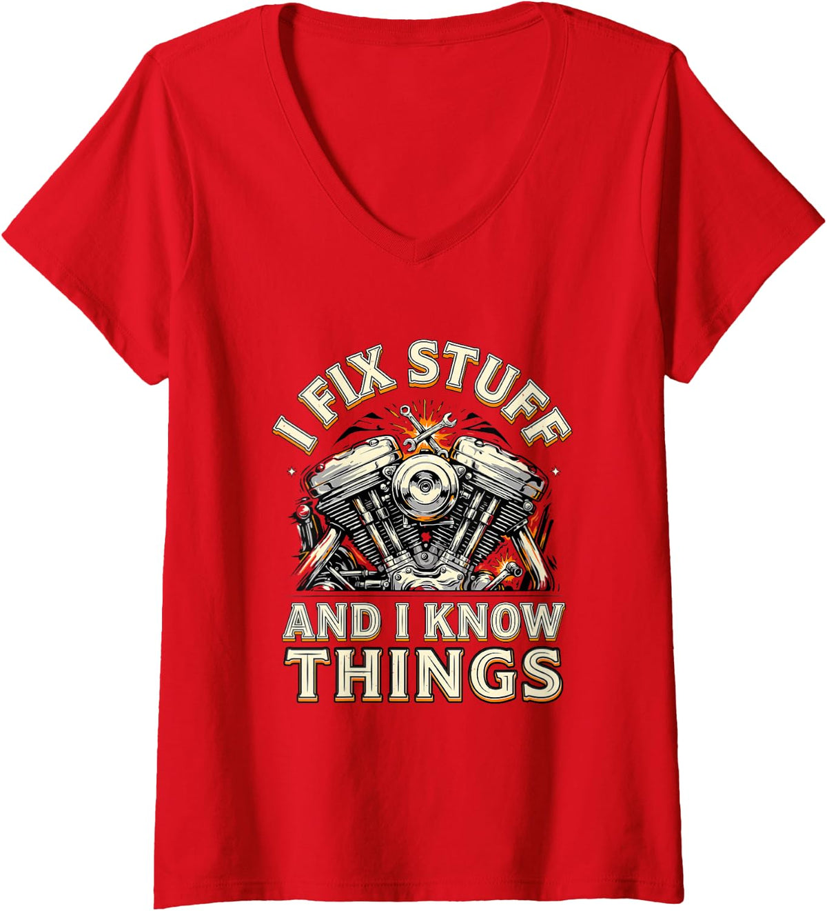 Women's I Fix Stuff and I Know Things Biker Motorcycle Mechanic Dad V-Neck T-Shirt - Red