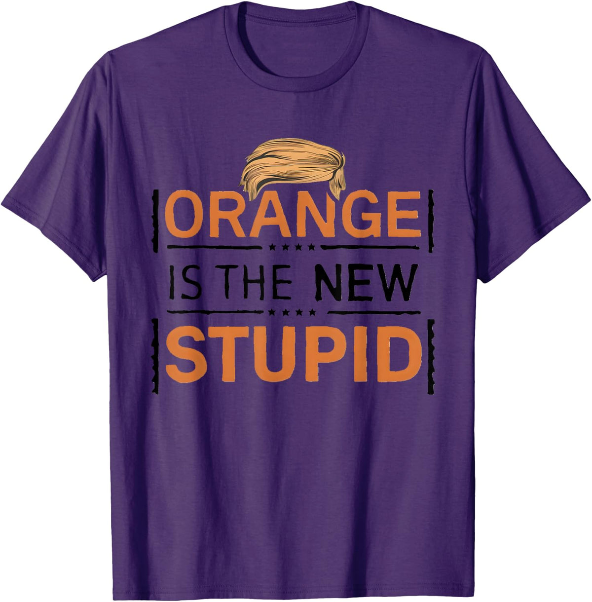 Orange Is The New Stupid Trump Joke T-Shirt - Purple