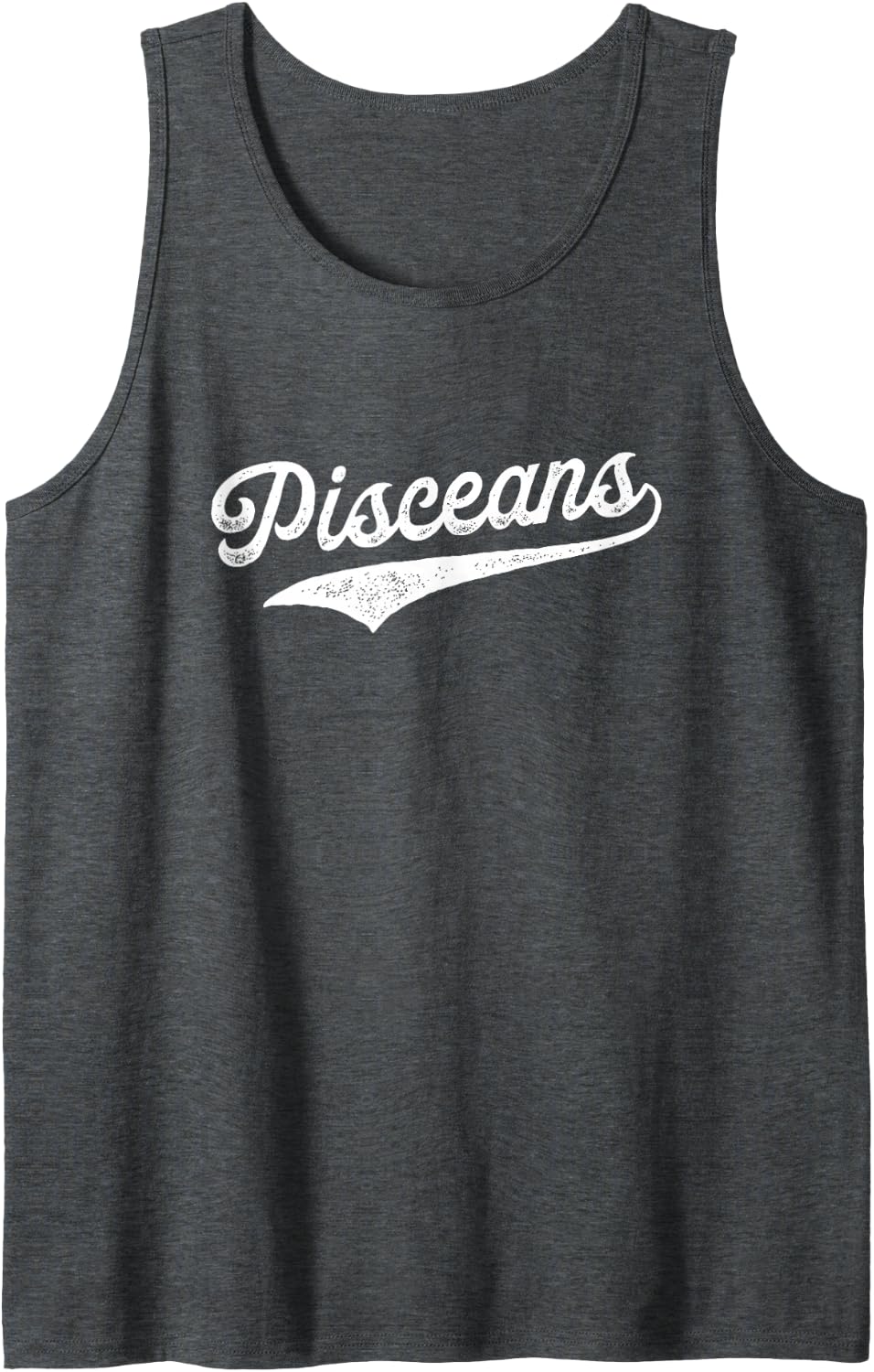 Pisceans Tank Top - Dark Heather Grey