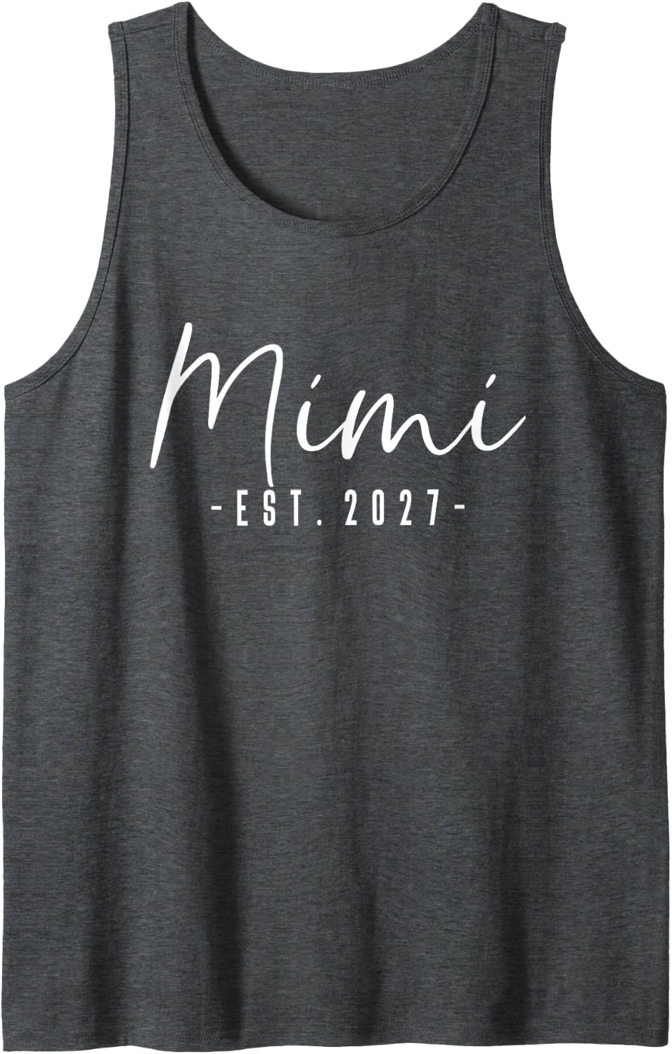 Mimi Est 2027 New Mimi Elegant Script White Sleeveless Tank Top - Dark Heather Grey