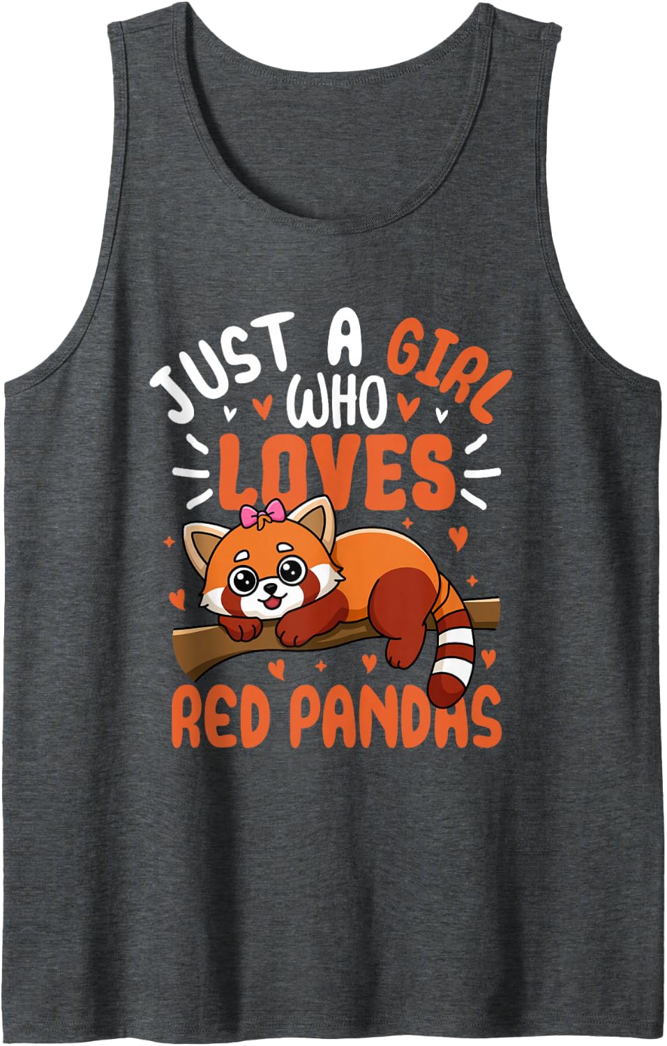 Just A Girl Who Loves Red Pandas Sleeveless Tank Top - Dark Heather Grey