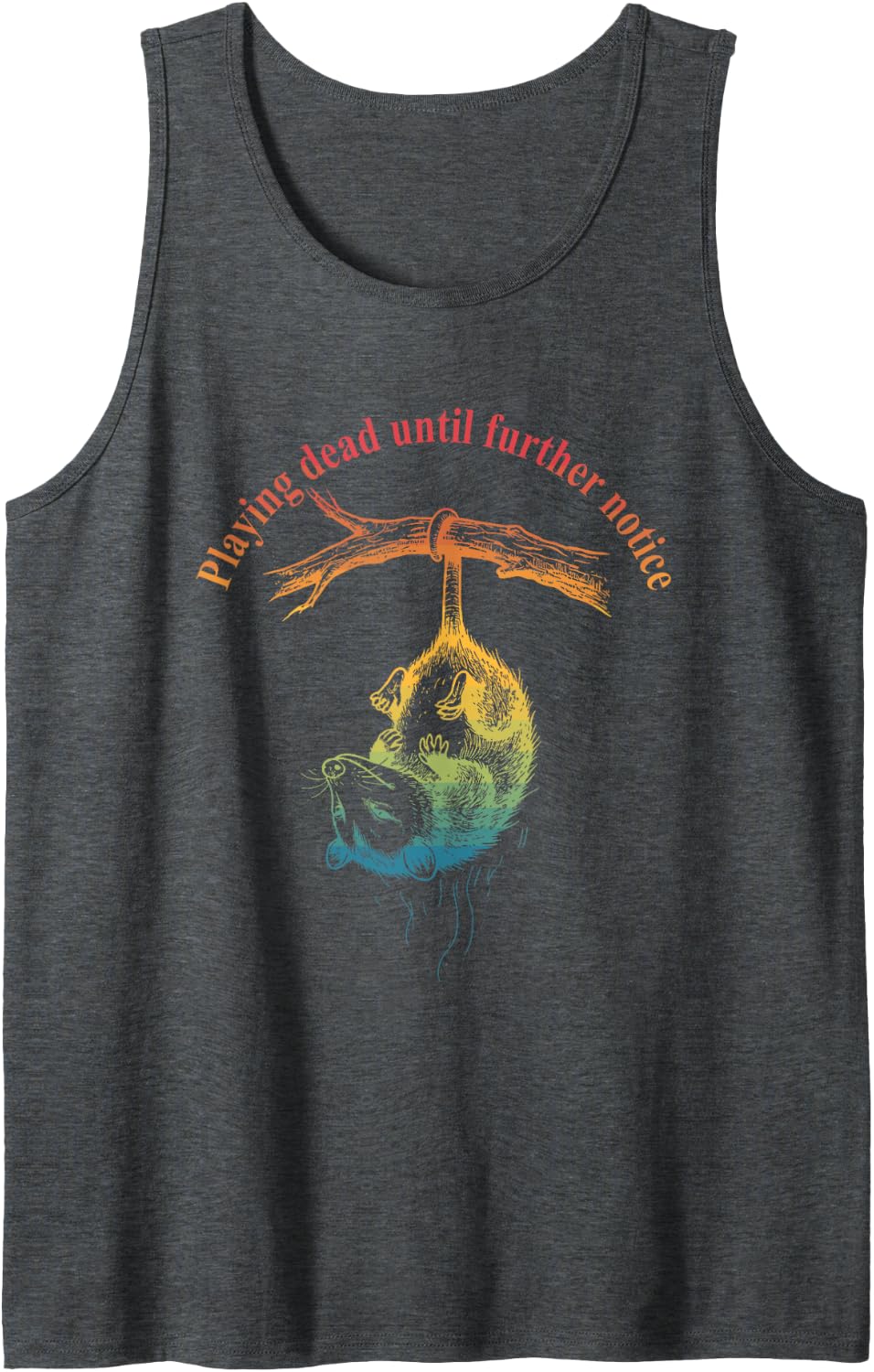 Playing Dead Until Further Notice Funny Opossum Vintage Sleeveless Tank Top - Dark Heather Grey