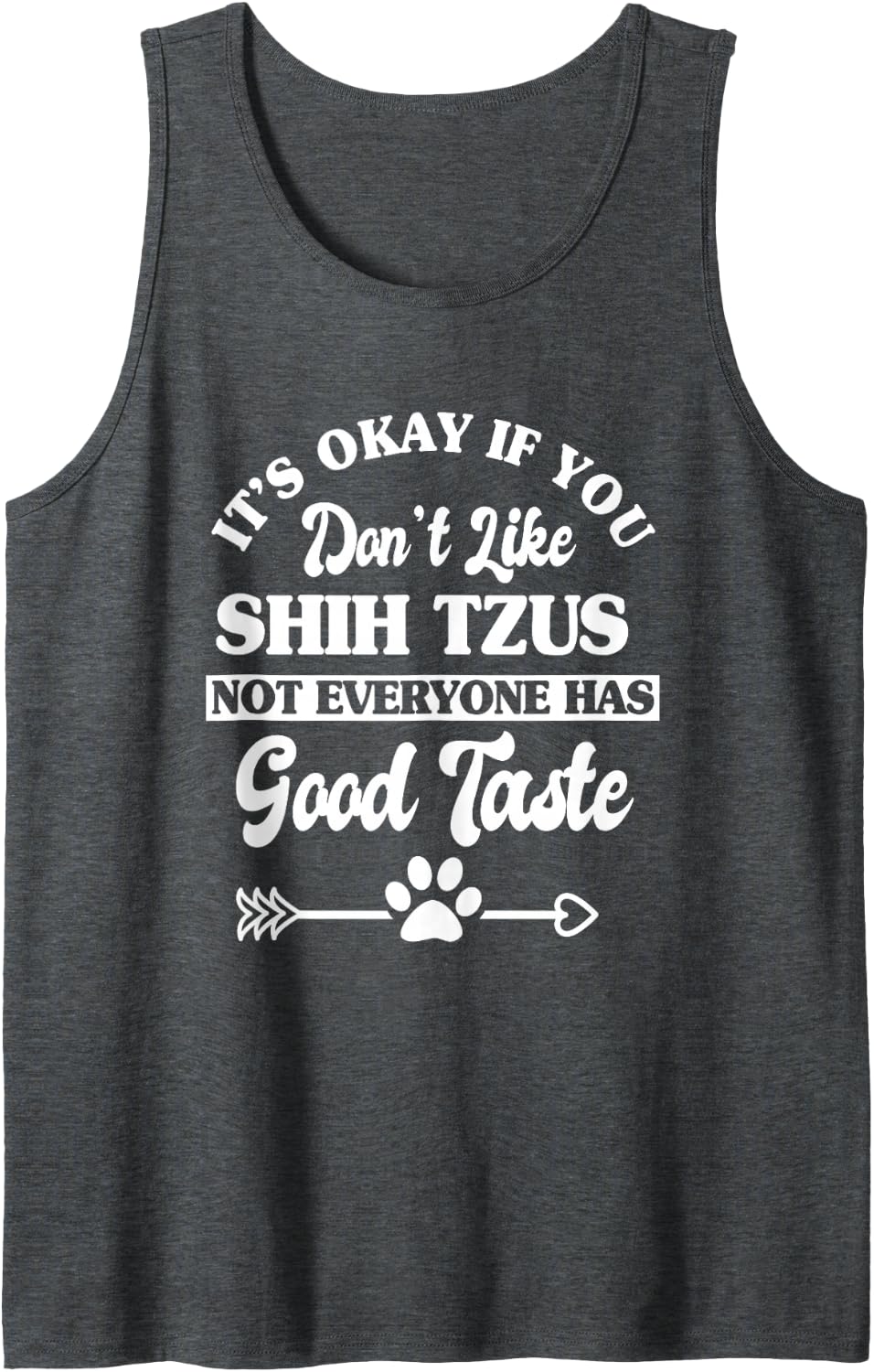 Funny Shih Tzus Dog Lover Sleeveless Tank Top - Dark Heather Grey