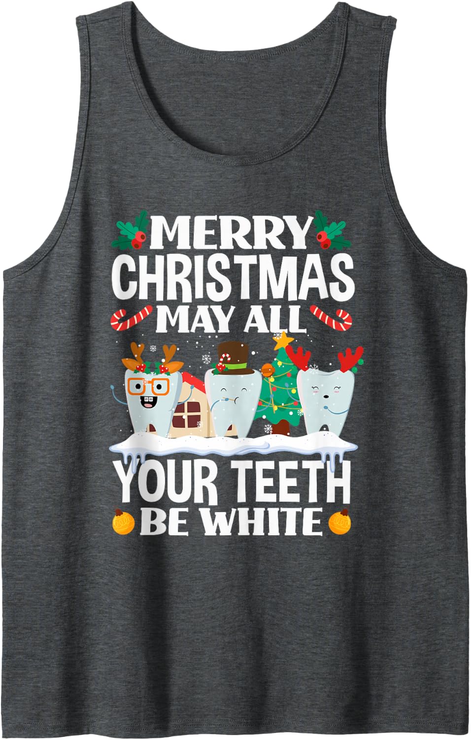 Christmas All Teeth White Xmas Dentist Dental Squad Women Sleeveless Tank Top - Dark Heather Grey