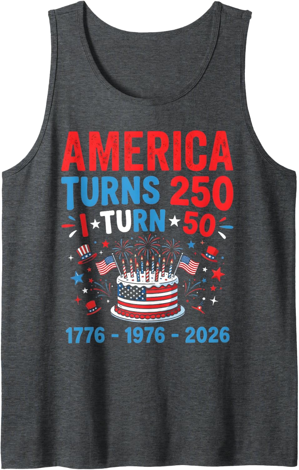 Vintage 50th Birthday America Turns 250 I Turn 50 Patriotic Tank Top - Dark Heather Grey