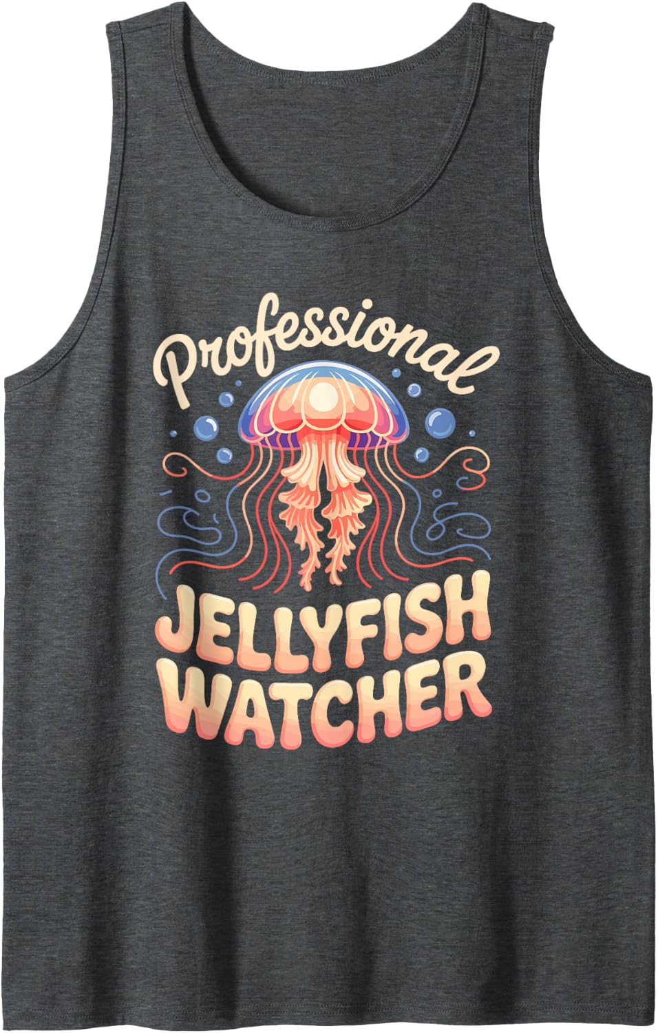 Professional Jellyfish Watcher Jellyfish Aquarium Ocean Sleeveless Tank Top - Dark Heather Grey