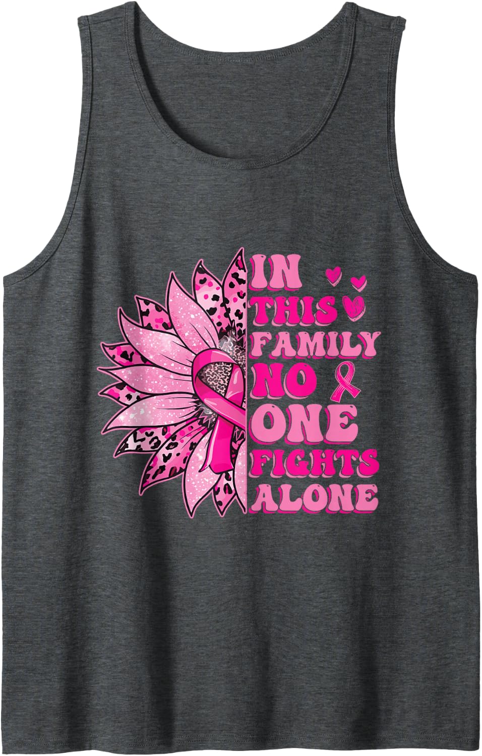 in This Family No One Fight Alone Breast Cancer Awareness Sleeveless Tank Top - Dark Heather Grey