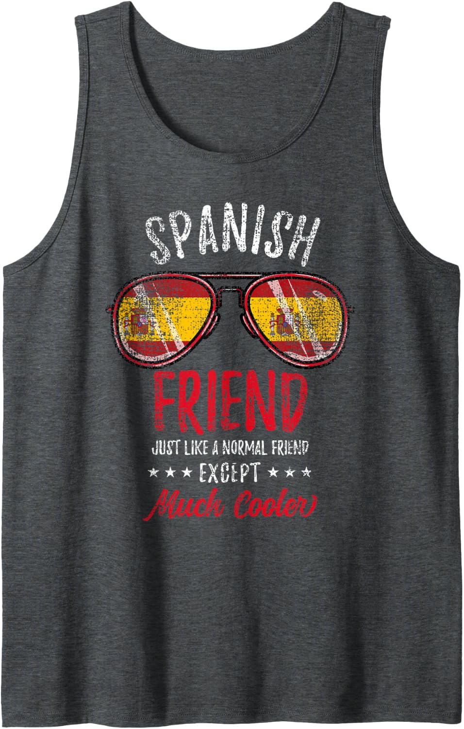 Cool Spanish Friend Sunglasses Spanish Family Vintage Sleeveless Tank Top - Dark Heather Grey